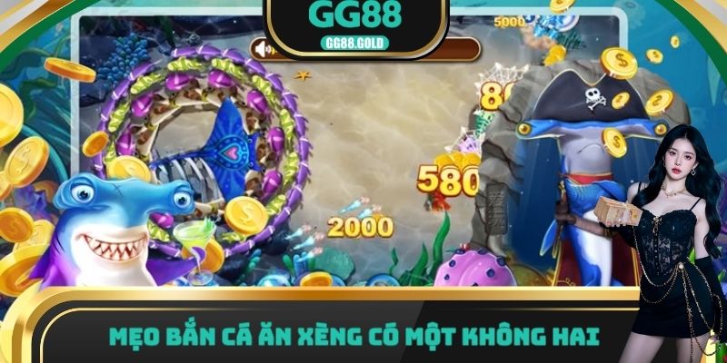 Mẹo bắn cá ăn xèng có một không hai