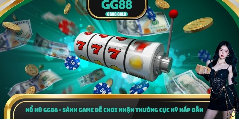 Nổ hũ GG88