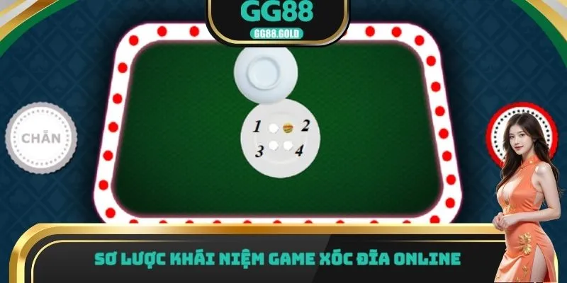 Sơ lược khái niệm game xóc đĩa online